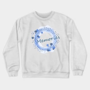 Memories Crewneck Sweatshirt